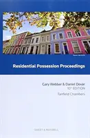 Procédures relatives à la possession résidentielle - Residential Possession Proceedings