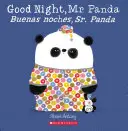 Bonne nuit, M. Panda/Buenas Noches, Sr. Panda - Good Night, Mr. Panda/Buenas Noches, Sr. Panda