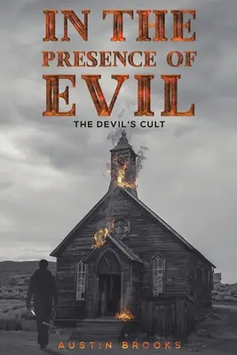 En présence du mal - In the Presence of Evil