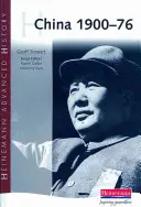 Histoire avancée Heinemann : Chine, 1900-76 - Heinemann Advanced History: China, 1900-76