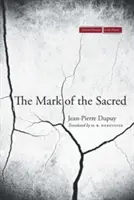 La marque du sacré - The Mark of the Sacred