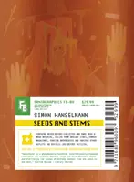 Graines et tiges - Seeds and Stems