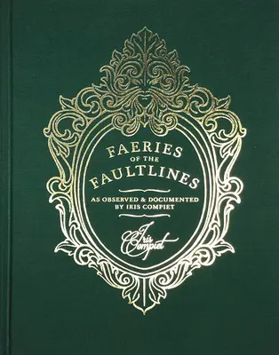 Les fées des lignes de faille : Édition augmentée et éditée - Faeries of the Faultlines: Expanded, Edited Edition