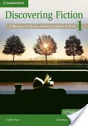 Discovering Fiction Level 1 Student's Book : Un lecteur de nouvelles nord-américaines - Discovering Fiction Level 1 Student's Book: A Reader of North American Short Stories