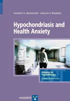 Hypocondrie et anxiété liée à la santé - Hypochondriasis and Health Anxiety