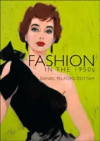 La mode des années 1950 - Fashion in the 1950s