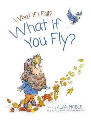 Et si vous voliez ? - What if You Fly?