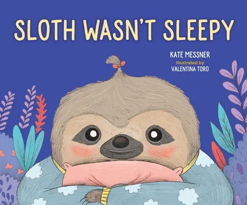 Le paresseux n'avait pas sommeil - Sloth Wasn't Sleepy