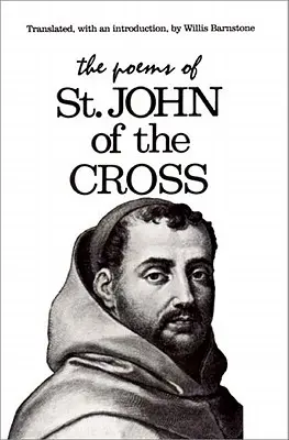 Les poèmes de saint Jean de la Croix - The Poems of St. John of the Cross