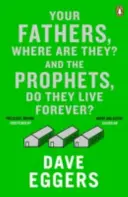 Vos pères, où sont-ils ? Et les prophètes, vivent-ils éternellement ? - Your Fathers, Where Are They? And the Prophets, Do They Live Forever?