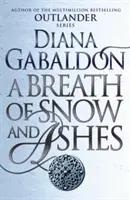 Le souffle de la neige et des cendres - (Outlander 6) - Breath Of Snow And Ashes - (Outlander 6)