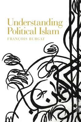 Comprendre l'islam politique - Understanding Political Islam