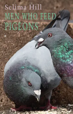 Les hommes qui nourrissent les pigeons - Men Who Feed Pigeons