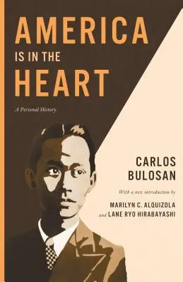 L'Amérique est dans le cœur : Une histoire personnelle - America Is in the Heart: A Personal History