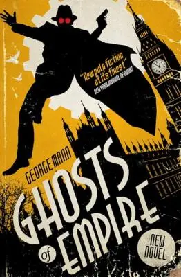 Les fantômes de l'Empire - Un roman fantôme - Ghosts of Empire - A Ghost Novel