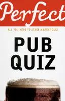 Quiz parfait pour les pubs - Perfect Pub Quiz