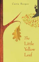 La petite feuille jaune - The Little Yellow Leaf