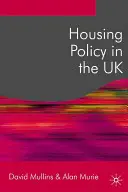 Politique du logement au Royaume-Uni - Housing Policy in the UK