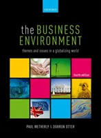 L'environnement des entreprises : Thèmes et questions à l'heure de la mondialisation - The Business Environment: Themes and Issues in a Globalizing World