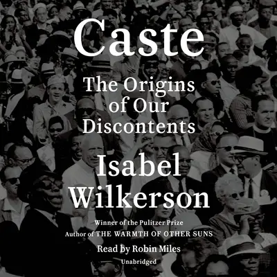 Caste (Oprah's Book Club) : Les origines de notre mécontentement - Caste (Oprah's Book Club): The Origins of Our Discontents