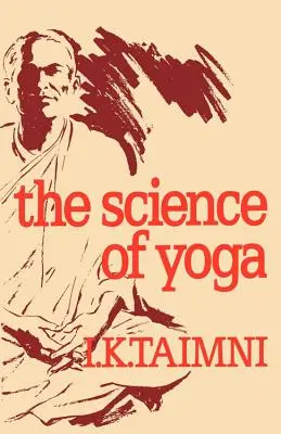 La science du yoga - Science of Yoga