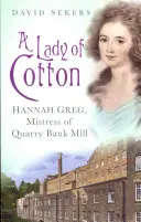 Une dame de coton - A Lady of Cotton