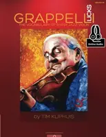 Grappelli Licks - Le vocabulaire du violon jazz manouche - Grappelli Licks - The Vocabulary of Gypsy Jazz Violin