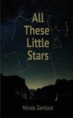 Toutes ces petites étoiles - All These Little Stars