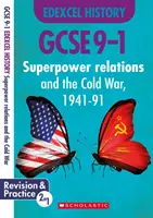 Les relations entre les superpuissances et la guerre froide, 1941-91 (GCSE 9-1 Edexcel History) - Superpower Relations and the Cold War, 1941-91 (GCSE 9-1 Edexcel History)