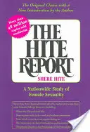 Le rapport Hite : Une étude nationale sur la sexualité féminine - The Hite Report: A Nationwide Study of Female Sexuality