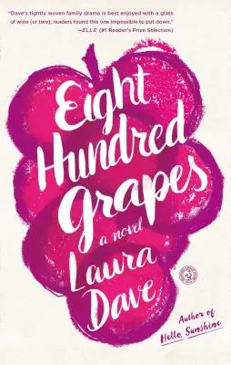 Huit cents raisins - Eight Hundred Grapes