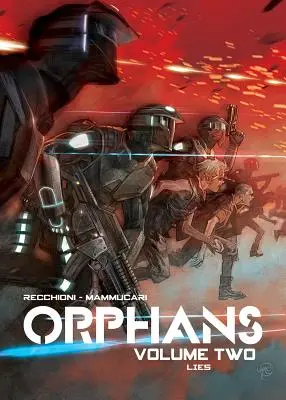 Orphans Vol. 2 : Lies - Orphans Vol. 2: Lies