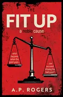 Fit Up - Une noble cause - Fit Up - A Noble Cause