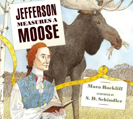 Jefferson mesure un élan - Jefferson Measures a Moose