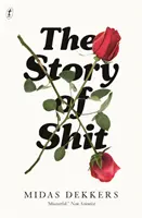 L'histoire de la merde - The Story of Shit