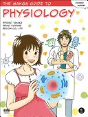 Le guide Manga de la physiologie - The Manga Guide to Physiology