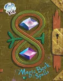 L'étoile contre les forces du mal : Le livre magique des sortilèges - Star vs. the Forces of Evil: The Magic Book of Spells