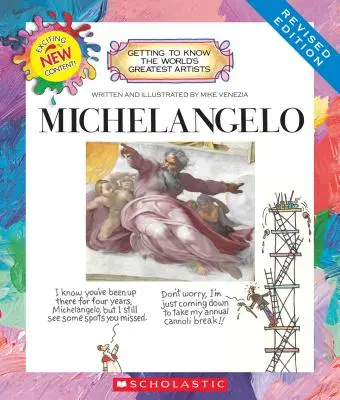 Michel-Ange (édition révisée) (Apprendre à connaître les plus grands artistes du monde) - Michelangelo (Revised Edition) (Getting to Know the World's Greatest Artists)