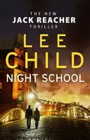 L'école de la nuit - (Jack Reacher 21) - Night School - (Jack Reacher 21)