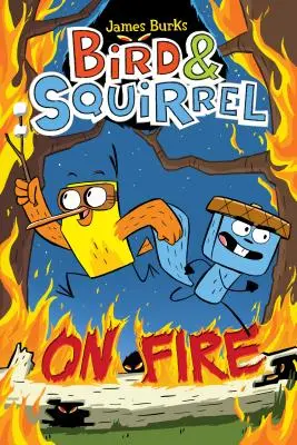 L'oiseau et l'écureuil en feu - Bird & Squirrel on Fire