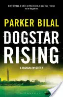 Dogstar Rising - Une enquête de Makana - Dogstar Rising - A Makana Investigation