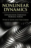 Dynamique non linéaire : Exploration par les formes normales - Nonlinear Dynamics: Exploration Through Normal Forms