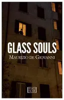 Les âmes de verre : Un mystère du commissaire Ricciardi - Glass Souls: A Commissario Ricciardi Mystery