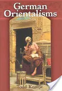 L'Orientalisme allemand - German Orientalisms