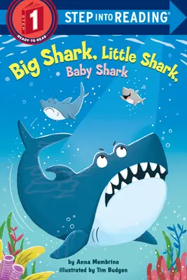 Grand requin, petit requin, bébé requin - Big Shark, Little Shark, Baby Shark