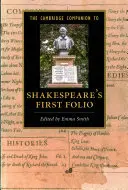 The Cambridge Companion to Shakespeare's First Folio (en anglais) - The Cambridge Companion to Shakespeare's First Folio