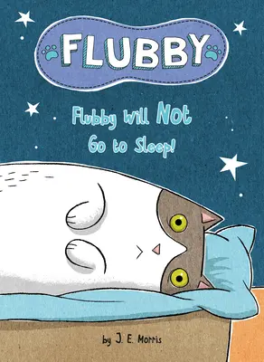 Flubby ne s'endormira pas - Flubby Will Not Go to Sleep