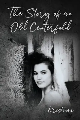 L'histoire d'une ancienne page centrale - The Story of an Old Centerfold