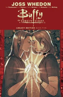 Buffy contre les vampires - Édition de l'héritage - Livre 5 - Buffy the Vampire Slayer Legacy Edition Book 5