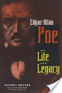 Edgar Allen Poe : sa vie et son héritage - Edgar Allen Poe: His Life and Legacy